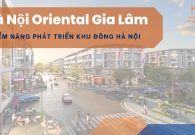Tiềm năng phát triển khu đông Hà Nội
